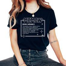 Load image into Gallery viewer, Memaw Shirt, Memaw Noun Definition Tee, Memaw Life Spoiling - Unisex T-Shirt - Black