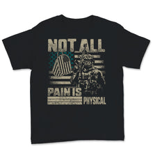 Load image into Gallery viewer, Not All Pain Is Physical PTSD Awareness Teal Ribbon USA American Flag