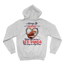 Load image into Gallery viewer, Red Panda Sunset Shirt, Always Be Yourself Unless You Can Be A Red
