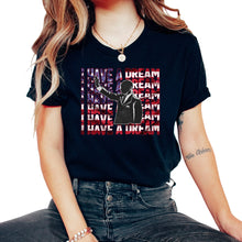 Load image into Gallery viewer, MLK Day, I Have A Dream 1963 Tee, BLM MLK Month Civil Rights, Human - Unisex T-Shirt - Black