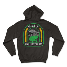 Load image into Gallery viewer, Frog Shirt, Man I Love Frogs Mushroom Funny Vintage Tee, Healthy - Hoodie - Black