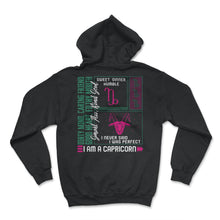 Load image into Gallery viewer, Zodiac Sign Shirt, I Am A Capricorn Zodiac Sign, Horoscope Astrology - Hoodie - Black
