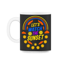 Load image into Gallery viewer, Positivity Shirt, Let's Watch The Sunset Rainbow Tee, Sunset Lover - 11oz Mug - Black on White