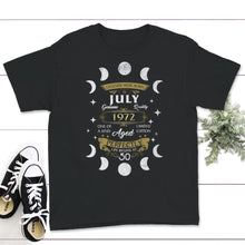 Load image into Gallery viewer, Legends Were Born In July 1972, Life Begins At 50, Vintage 50 Years
