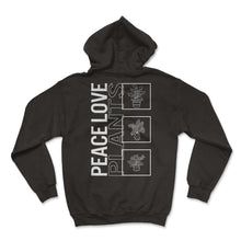 Load image into Gallery viewer, Peace Love Plants, Garden Plant Gardening Lover Botanist Gift Vegan T - Hoodie - Black