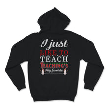 Load image into Gallery viewer, Cute Teacher Elf Christmas Shirt I Just Like To Teach Teaching's My