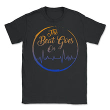 Load image into Gallery viewer, Heart Surgery Shirt, The Beat Goes On Heart Beat Tee, Heart - Unisex T-Shirt - Black