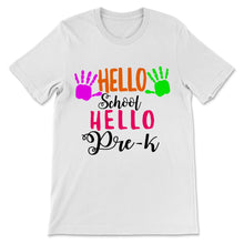 Load image into Gallery viewer, Hello Pre K Pre-kindergarten Student Back To School Colorful Hands