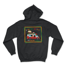 Load image into Gallery viewer, If You Don't Like Tacos I'm Nacho Type, Cinco De Mayo Shirt, May 5th - Hoodie - Black