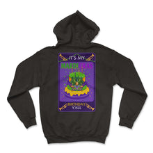 Load image into Gallery viewer, Mardi Gras Fleur De Lis Shirt, It's My Mardi Gras Birthday Y'all Tee, - Hoodie - Black