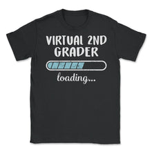 Load image into Gallery viewer, Virtual 2nd Grader Loading T Shirt - Unisex T-Shirt - Black
