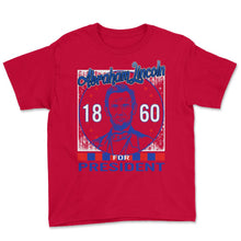 Load image into Gallery viewer, 4th Of July Shirt, Abraham Lincoln 1860 Beard 16th President, - Youth Tee - Red