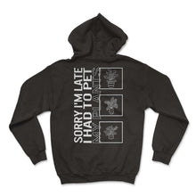 Load image into Gallery viewer, Sorry I'm Late I Had To Pet My Plants, Garden Plant Gardening Lover - Hoodie - Black