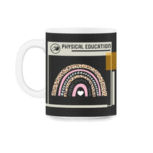 Load image into Gallery viewer, Physical Education Teacher Shirt, P.E. Leopard Boho Rainbow Tee, Gym - 11oz Mug - Black on White