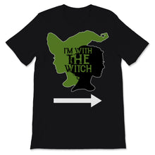 Load image into Gallery viewer, I'm With The Witch Shirt Funny Halloween Couple Costume Gift For Him