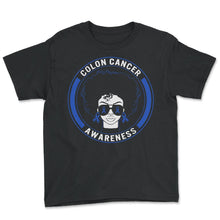 Load image into Gallery viewer, Colon Cancer Awareness Shirt, Black Girl Graphic Blue Ribbon Tee, - Youth Tee - Black