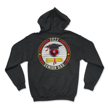 Load image into Gallery viewer, Class of 2022 Senior Discus Throwing Dad Graduation - Hoodie - Black