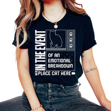 Load image into Gallery viewer, Cat Shirt, Emotional Breakdown Place Cat Here Funny Tee, Fur Parent - Unisex T-Shirt - Black