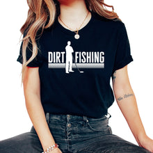 Load image into Gallery viewer, Detector Shirt, Dirt Fishing Metal Detector Funny Tee, Metal Detector - Unisex T-Shirt - Black