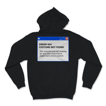 Load image into Gallery viewer, Halloween Error 404 Costume Not Found Lost Removed Never Existed