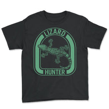 Load image into Gallery viewer, Lizard Hunter Shirt, Lizard Hunter Tee, Cold Blooded Animal, Lizard - Youth Tee - Black