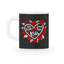 Load image into Gallery viewer, This Teacher Loves Her Kids, Valentine's Day Shirt, Women's