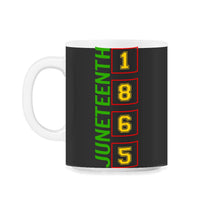 Load image into Gallery viewer, Juneteenth Shirt, 1865 BLM, Afro Women, Melanin, Independence Day - 11oz Mug - Black on White