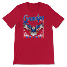 Load image into Gallery viewer, 4th Of July Shirt, Grandpa Independence Day Tee, USA Flag Bald Eagle - Unisex T-Shirt - Red