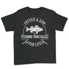 Load image into Gallery viewer, Fishing Shirt, Father & Son Fishing Partners For Life Tee, Fish - Youth Tee - Black