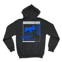 Load image into Gallery viewer, Banff Est 1885 National Park Shirt, Moose Retro Park Vintage Hiking - Hoodie - Black