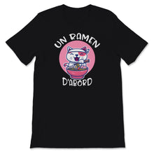 Load image into Gallery viewer, Ramen D'abord Tee-shirt Kawaii Neko Cadeau Pour Otaku anime japonais