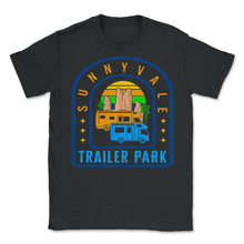 Load image into Gallery viewer, Sunnyvale Trailer National Park Shirt, Mountain Vintage Retro - Unisex T-Shirt - Black