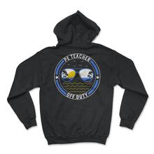 Load image into Gallery viewer, Physical Education Teacher Shirt, P.E. Teacher Off Duty Sunglasses, - Hoodie - Black