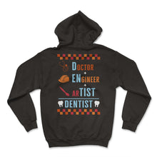 Load image into Gallery viewer, Dentist Shirt, Doctor Engineer Artist Funny Dentist Tee, Mouth Doctor - Hoodie - Black