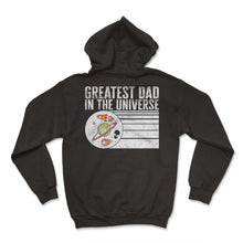 Load image into Gallery viewer, Father Shirt, Greatest Dad In The Universe Tee, Protector Provider - Hoodie - Black