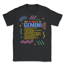 Load image into Gallery viewer, Zodiac Sign Shirt, Top 10 Rules Of Gemini Tee, Horoscope Astrology - Unisex T-Shirt - Black