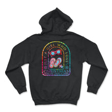 Load image into Gallery viewer, Christmas In July Shirt, Just A Girl Who Loves Christmas In July - Hoodie - Black