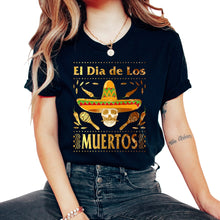 Load image into Gallery viewer, El Dia de Los Muertos Day of the Dead El Jefe Sugar Skull Mexican Hat - Unisex T-Shirt - Black