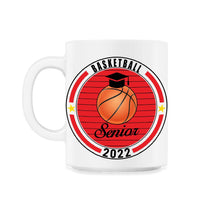 Load image into Gallery viewer, Basketball Senior 2022 Player Graduation Class of 2022 T Shirt - 11oz Mug - White