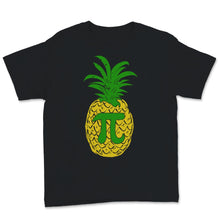 Load image into Gallery viewer, Pi Day PIneapple Math Teacher Student Tropical Fruit Mathematics