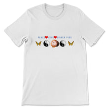 Load image into Gallery viewer, Peace Love Guinea Pigs T-shirt, Show Peace Shirt, Love Shirt, Guinea