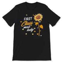 Load image into Gallery viewer, First Class Mail Lady Shirt, Postal Worker Lady, mail carrier, Tshirt