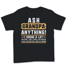 Load image into Gallery viewer, Ask Grandpa Anything Father's Day 60th Gift For Daddy Papa
