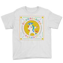 Load image into Gallery viewer, Kindergarten Shirt, Kindergarten Nailed It, Pre-K Graduation Gift, - Youth Tee - White