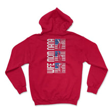 Load image into Gallery viewer, 4th Of July Shirt, Wife Mom Nana America Flag Independence Day - Hoodie - Red