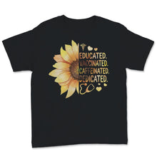 Load image into Gallery viewer, Educated Vaccinated Shirt, Caffeinated Dedicated Pro-Vaccine