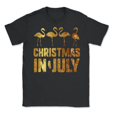 Load image into Gallery viewer, Christmas In July Pink Flamingo Love Heart Flamingos Summer - Unisex T-Shirt - Black