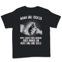 Load image into Gallery viewer, Muttertag Tshirt Mama Und Tochter Night Immer Einer Meinung Aber
