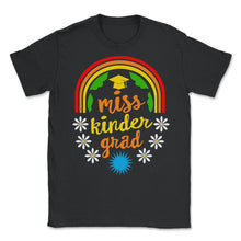 Load image into Gallery viewer, Kindergarten Shirt, Miss Kinder Grad Tee, Gift For Kindergarten, - Unisex T-Shirt - Black