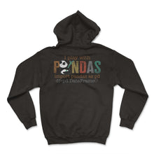 Load image into Gallery viewer, Programmer Shirt, I Play With Pandas Import Pandas As Pd Tee, Funny - Hoodie - Black